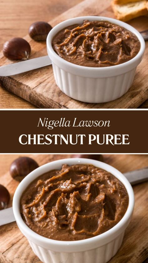 Nigella Chestnut Puree Chestnut Cream Recipe, Mashed Chestnut, Puree Desserts, Roasted Chestnuts Recipes, Chestnut Puree Recipe, Chestnut Butter, Chestnut Dessert, Chestnuts Recipes, Chestnut Recipes Desserts