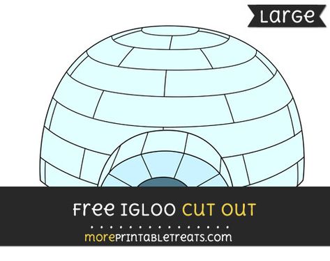 Free Igloo Cut Out - Large size printable Igloo Template, Homeroom Mom, Kindergarten Christmas, January Activities, Christmas Kindergarten, Computer Paper, Black And White Lines, Appreciation Gifts, Program Design