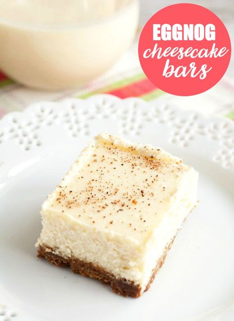 Eggnog Cheesecake Bars - Creamy rich eggnog cheesecake with a spicy gingersnap cookie crust. Eggnog Breakfast Casserole, Eggnog Bars, Eggnog Desserts, Ginger Snap Crust, Baking Bars, Cranberry Cheesecake Bars, Eggnog Dessert, Eggnog Cheesecake, Christmas Yummies