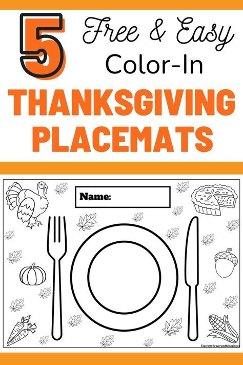 Pin text reads, 5 free & easy color in thanksgiving placemats and has an image of one of these thanksgiving coloring sheets. Happy Thanksgiving Placemats Preschool, Thanksgiving Place Mat Craft Preschool, Thanksgiving Printable Placemats Kids, Thanksgiving Mats For Preschool, Preschool Placemats Ideas, Thanksgiving Placemats Kindergarten, Preschool Thanksgiving Printable, Thanksgiving Printables Preschool, Thanksgiving Placemat Free