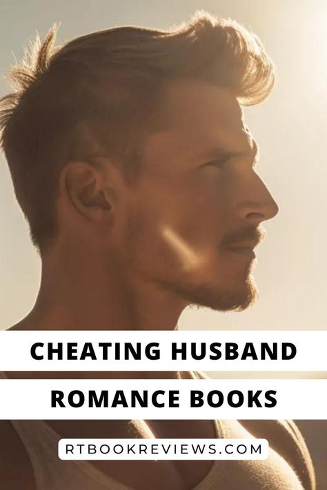 Cheating Romance Books, Fiction Romance Books, Romance Books To Read, Cheating Boyfriend, Romance Story, Writing Prompts Romance, Best Romance Novels, Contemporary Romance Novels, Caught Cheating