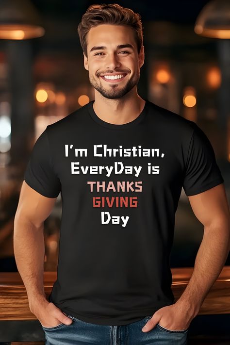 A Thanksgiving tshirt design idea. This Thanksgiving tshirt is funny. A great idea for thanksgiving for people who are religious. Cute christian shirt. Christian Shirts Funny, Thanks Giving Day, Chic Fall Fashion, Unique Thanksgiving, Looks Jeans, Giving Day, Autumn Looks, Design Outfit, Thanks Giving