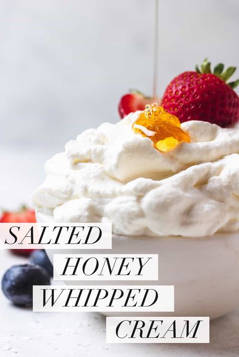 Salted Whipped Cream, Honey Whipped Cream, Salt Making, Plum Crumble, Whipped Honey, Stabilized Whipped Cream, Recipes With Whipping Cream, Fruit Crumble, Making Butter