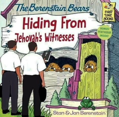 Book Parody, Childhood Ruined, Bizarre Books, Berenstain Bears, Up Book, Jehovah's Witnesses, Funny As Hell, Twisted Humor, Book Humor