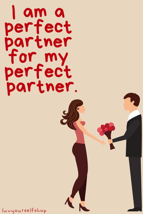 I am a perfect partner, for my perfect partner. <3 Vision Board For Life Partner, Manifest Perfect Partner, Vision Board Husband, Ideal Partner Qualities, Manifesting Partner, Partner Aesthetic, Partner Manifestation, People Love Me, Life Partner Quote