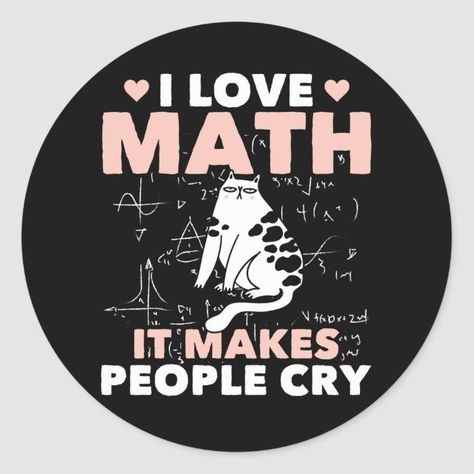 Discover The Best Professional Services in Graphic Design, Digital Marketing, Animation, Writing, and More Mathematics Stickers, Math Memes Funny, Math Stickers, Nerd Stickers, Nerd Project, Mathematics Humor, Funny Math Quotes, Nerd Funny, Math Wallpaper