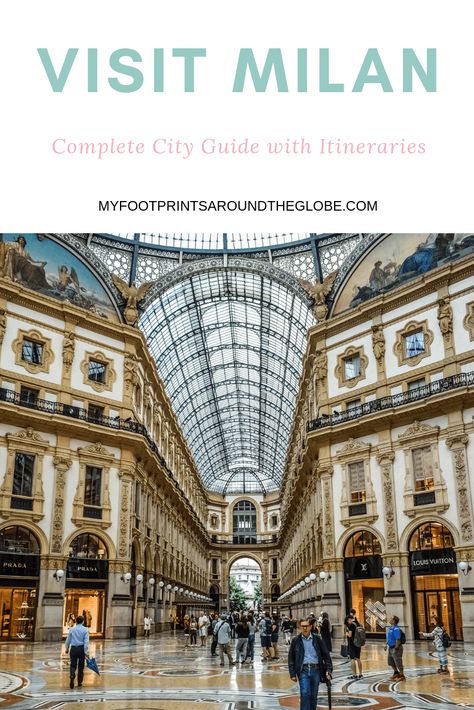 Complete Milan travel guide with a 2 and 5 day itinerary #travelguide #itinerary #milan #italy #visititaly #milanitinerary Milan Travel Guide, Milan Travel, Weekend Travel, Travel Italy, City Guides, Visit Italy, Travel Wanderlust, Blog Inspiration, Short Break