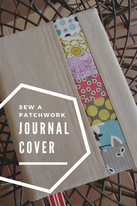 Easy to make Patchwork Journal Cover Tutorial #sewing #quilting #freepattern Sew Journal Cover, Patchwork, Organisation, How To Sew A Journal Cover, Fabric Journal Covers How To Make, Quilted Journal Cover Pattern, Sewn Journal Covers, Journal Cover Sewing Pattern, Quilted Journal Covers