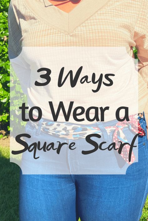 3 Amazing Ways to Wear a Square Scarf How To Tie A Square Scarf, How To Wear A Square Scarf, Square Scarf How To Wear A, Square Scarf Outfit, Square Scarf Tying, Scarf Style, Scarf Tying, How To Wear Scarves, Street Style Inspiration