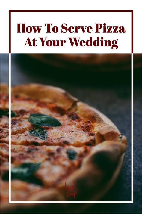 Pizza Buffet At Wedding, Wedding Flatbread Station, Pizza Warmer For Party, Serving Pizza At A Wedding, Pizza Display For Wedding, Pizza Party Wedding Rehearsal Dinners, Pizza Party Wedding Reception, Pizza Reception Wedding, Pizza For Wedding Reception