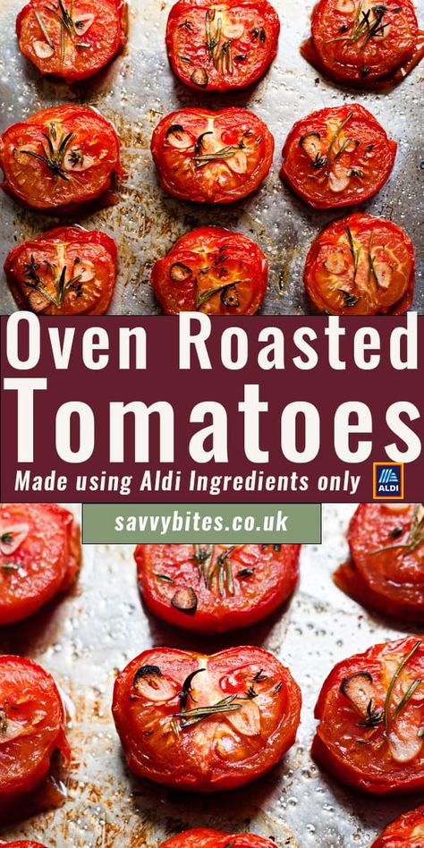 Sweet all year round! Easy quick roasted tomatoes. While there’s nothing quite like biting into a garden-fresh tomato, quick roasted tomatoes in the oven create a savoury sweetness that’s delicious made into a simple roasted tomato sauce on pasta, made into soup, or served as appetizers, no matter what time of year. Aldi recipes, budget meals Side Dish Salad, Roasted Tomato Recipes, Tomato Side Dishes, Recipes Budget, Salad Topping, Easy Bruschetta, Aldi Meal Plan, Bruschetta Toppings, Oven Roasted Tomatoes