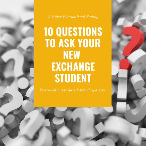 10 Questions to Ask Your New Exchange Student: Host An Exchange Student, Hosting Foreign Exchange Student, German Exchange Student, Hosting A Foreign Exchange Student, Foreign Exchange Student Welcome Basket, Exchange Student Welcome Basket, Foreign Exchange Student Welcome Sign, Exchange Student Welcome Sign, Exchange Student Gifts