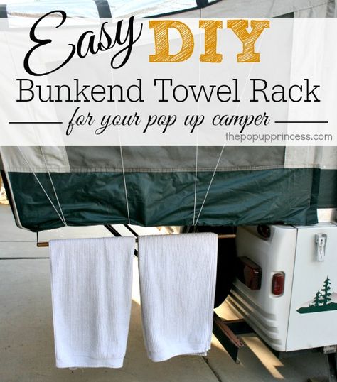 Pop Up Camper Bunkend Towel Rack:  A super quick and easy mod that will give you SO much storage space.  No more wet towels and swimsuits scattered all over the campsite! Organisation, Pop Up Campers, Popup Camper Remodel, Pop Up Tent Trailer, Camper Maintenance, Pop Up Trailer, Camper Organization, Trailer Camping, Camper Hacks