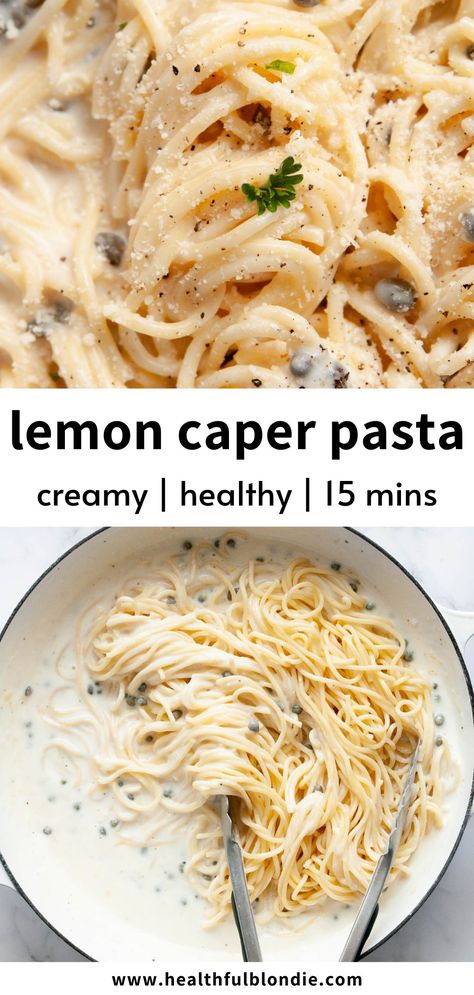 Caper Lemon Pasta, Pasta Capers Recipe, Lighter Pasta Recipes, Pasta Recipes With Capers, Caper Recipes Healthy, Caper Pasta Recipes, Pasta Limone Recipe, Capers Pasta, Lemon Caper Pasta