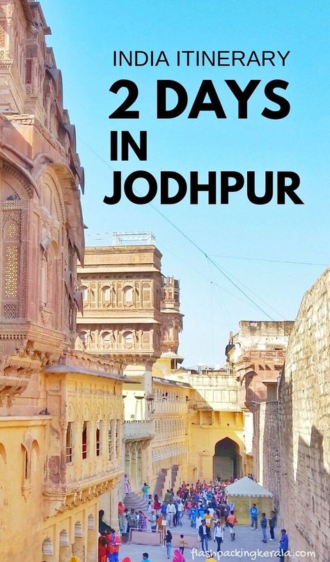 India itinerary. 2 days in Jodhpur for Rajasthan tour. Backpacking india trip planning tips. outdoor travel destinations on a budget with culture. #flashpackingkerala Rajasthan Itinerary, India Itinerary, Rajasthan Travel, Rajasthan Tour, Weather In India, India Trip, Backpacking India, India Travel Guide, Backpacking Asia