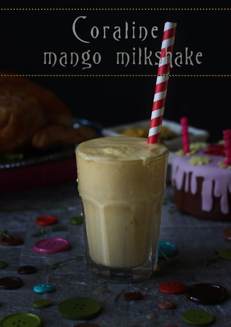 Coraline: Mango Milkshake Recipe Coraline Food Recipes, Coraline Movie Night Food, Coraline Themed Party Food, Coraline Party Food, Coraline Recipes, Coraline Themed Food, Coraline Food Ideas, Coraline Themed Party, Coraline Theme Party