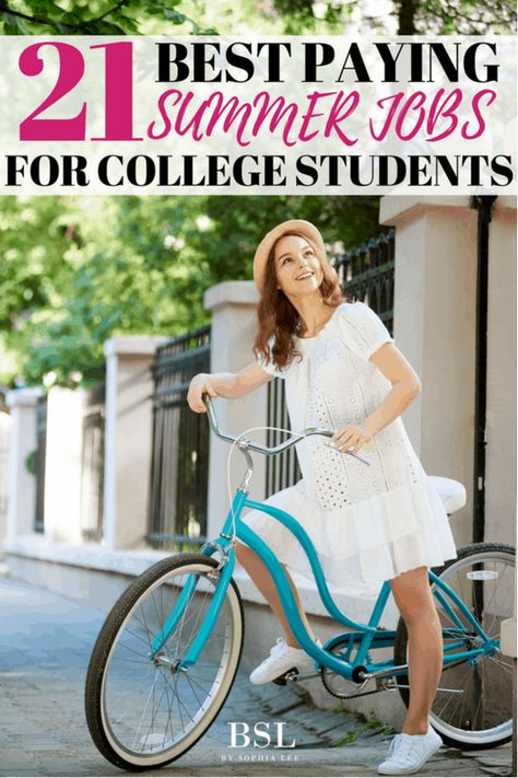 19 Best Paying Summer Job Ideas For College Students Summer Job Ideas, Teenager Jobs, Summer Jobs For Teens, Jobs For College Students, Summer Job, College Money, Girls Dorm Room, Dorm Room Organization, Job Ideas