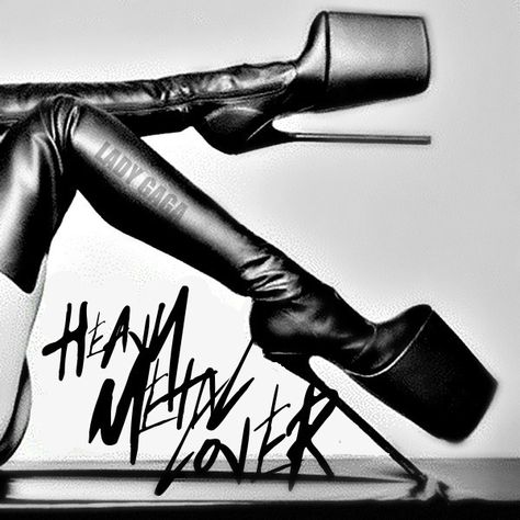 Heavy Metal Lover Lady Gaga High Heels, Heavy Metal Lover, Lady Of Leisure, Very High Heels, Gothic Metal, Black Platform Boots, Thigh Boot, Freelance Designer, Thigh High Boots