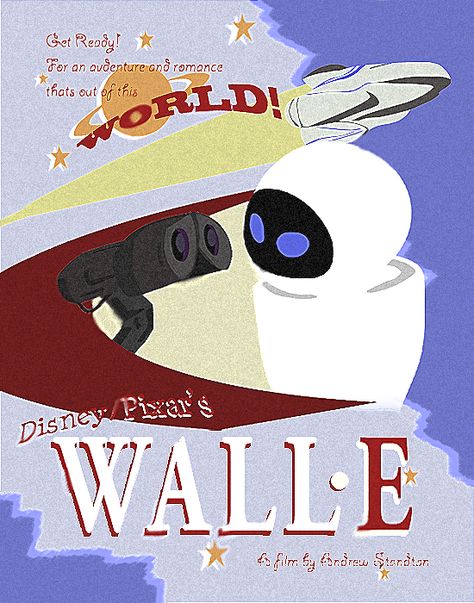 Eve Poster, Wall E And Eve, Art Of Disney, Wall E Eve, Disney Ships, Adventure Family, Disney Posters, Classic Movie Posters, Wall E