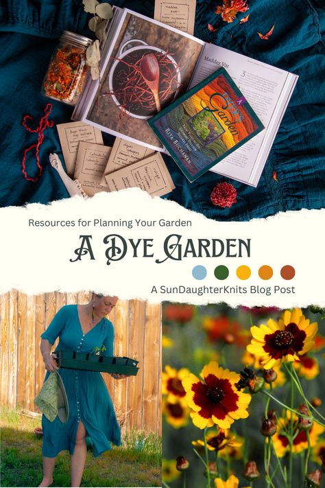 Dye Plants Garden, Dye Garden Ideas, Natural Dye Garden, Waldorf Garden, Dye Garden, Making A Plan, Dyeing Yarn, Natural Objects, Dye Flowers