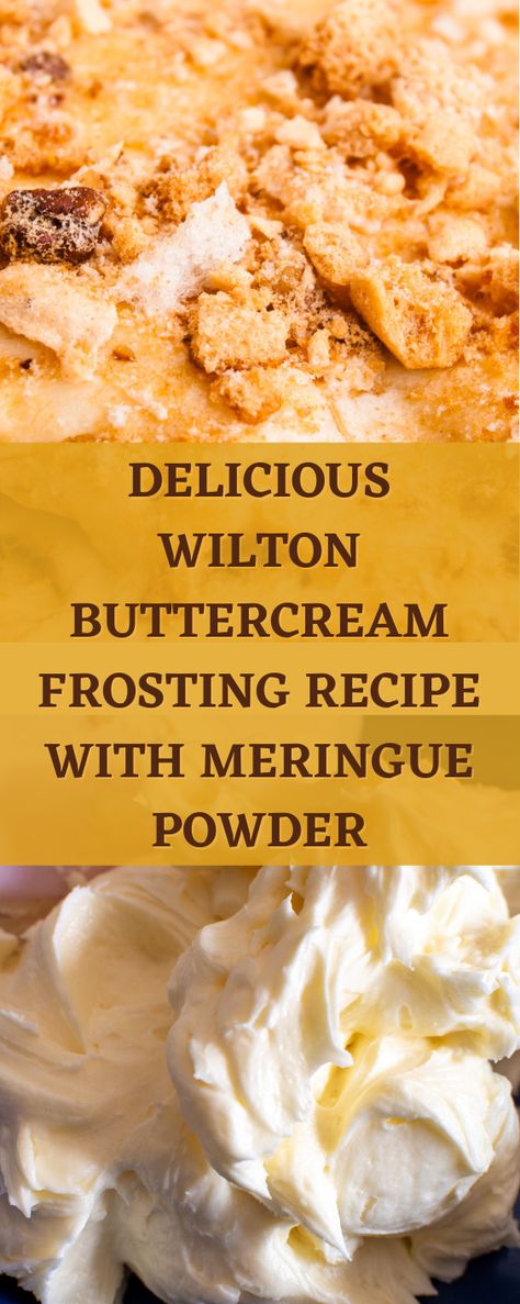 Wilton is well known for its baking products and recipes. Their products are top quality and can be found at stores all over. This Wilton buttercream recipe with meringue powder is guaranteed to leave your taste buds happy. Stiff Cake Frosting Recipe, Buttercream Meringue Frosting, Meringue Powder Icing, Wilton Cake Decorating Icing Recipe, Wilton Buttercream Icing Recipe, Best Cupcake Frosting For Piping, Wilton Decorator Icing Recipe, No Melt Frosting, Wilton Cake Recipe