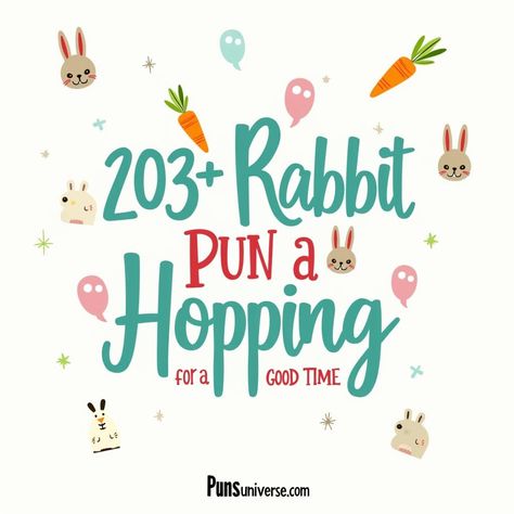 🐇 Hop into laughter with "203+ Rabbit Puns for a Hopping Good Time"! From pun-derful one-liners to hare-raising giggles, this collection will make you jump for joy! Perfect for sharing a smile or spicing up your social media game. Don't miss out on the fun—let's make every bunny laugh! 🐰💬  
#puns #rabbitlover #funny #humor #comedy #wordplay #pundemic Rabbit Puns, Bunny Puns, Mushroom Puns, Beach Puns, Dinosaur Puns, Bunny Quotes, Cat Puns, Funny Rabbit, Jump For Joy