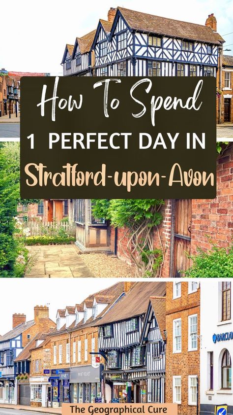 Pinterest pin for one day in Stratford-upon-Avon Uk Adventure, Day Trip From London, Visit Uk, The Bard, Day Trips From London, Stratford Upon Avon, Visiting England, Uk Holidays, England And Scotland