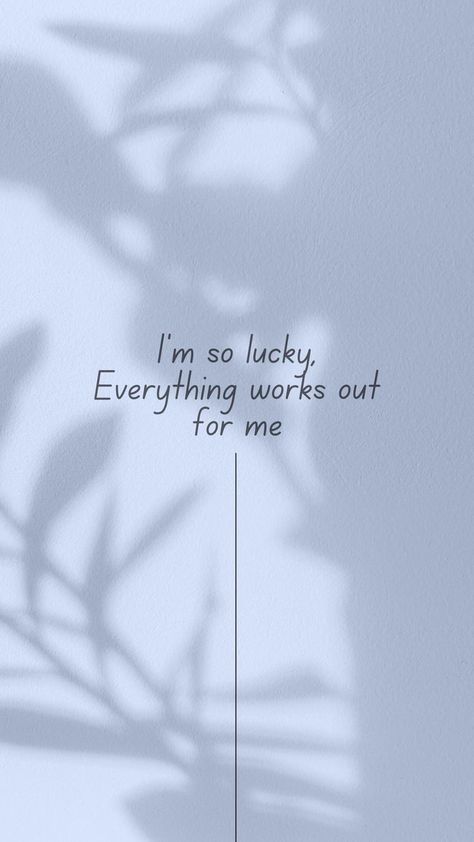 Aesthetic Self Care Quotes, Self Care Tattoo, Everything Works Out For Me, Aesthetic Self Care, Quotes Self Care, I'm So Lucky, Lucky Wallpaper, Self Care Quotes, Quotes Self