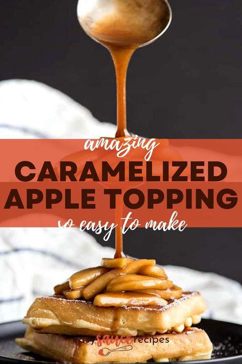 Caramel Apple Waffles, Waffles With Apple Topping, Caramelised Apple, Apple Topping For Waffles, Apple Waffle Topping, Apple Pancake Topping, Apple Topping For Pancakes, Apple Topping, Waffles Toppings Ideas