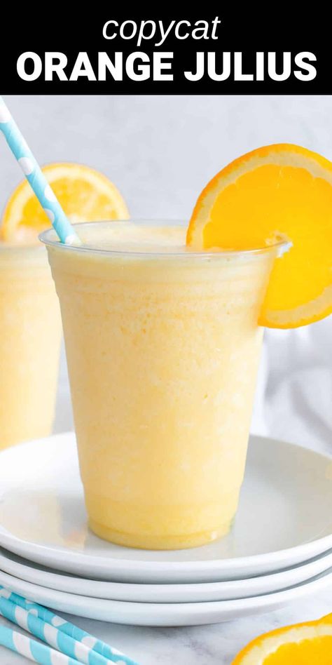 orange julius in plastic cup with orange slice and blue straw Easy Orange Julius Recipe, Orange Julius Copycat Recipe, Orange Julius Recipe, Smoothie Recipes With Yogurt, Orange Julius, Orange Juice Concentrate, Delicious Family Meals, Orange Drinks, Wholesome Snacks