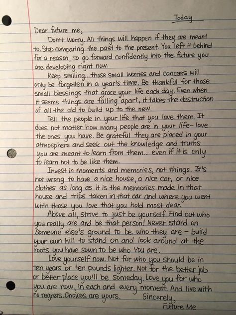 Advice For Future Self, To My Future Self Letters, Good Things To Write In A Journal, How To Write Your Feelings Down, Things To Write Down In Your Journal, A Letter To My Future Self Ideas, Note To My Future Self, Writing Feelings Down, Notes For Future Self