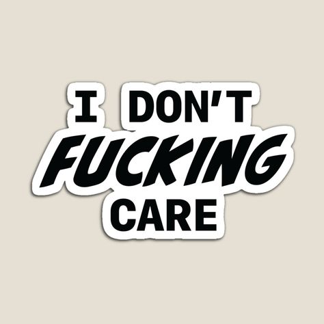 Rare Phenomenon, Not Caring, Buku Harry Potter, Bottle Caps, I Don't Care, Common Sense, I Care, Cute Phone Cases, Wise Quotes