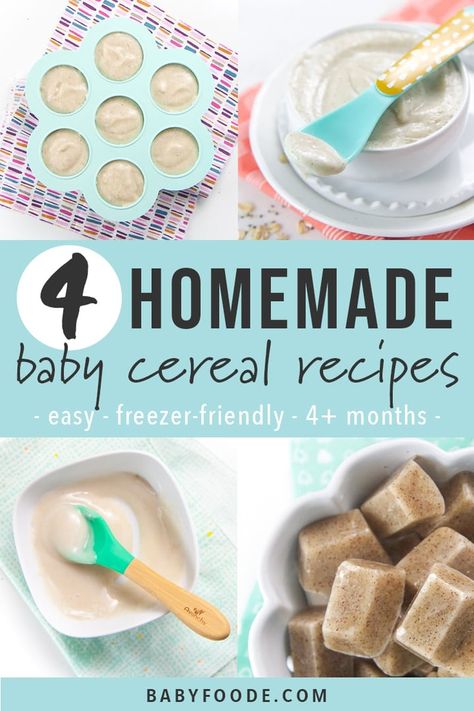 4 Homemade Baby Cereals - easy recipes that are made with simple and wholesome ingredients! Brown Rice, Oat, Quinoa and Multi-Grain Baby Cereals for the win! Are freezer-friendly, full of essential nutrients for growing baby and perfect for baby's first bite! 4 months and up. #babycereal #homemade #4month #babyfood Baby Cereal Recipes, Homemade Baby Cereal, Rice Cereal Baby, Baby Oatmeal Cereal, Easy Homemade Baby Food, 6 Month Baby Food, Homemade Cereal, Easy Baby Food Recipes, Homemade Oatmeal