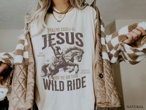 Christian Aesthetics, Christian Crewneck, Jesus Clothes, Christian Values, Christian Merch, Cowgirl Shirts, Christian T Shirt, Tacoma Wa, Psalm 23