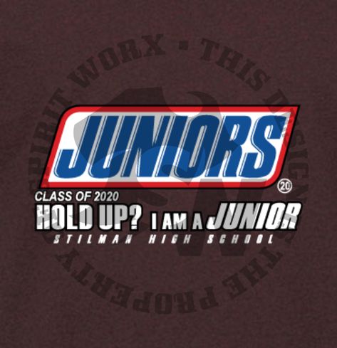 Junior Year Class Shirts, Junior Year High School Shirt Ideas, Junior Class Shirts Ideas High Schools, Junior Class Posters, Junior Posters, Class Shirt Ideas High Schools, Junior Year High School, Rally Ideas, Spirit Posters