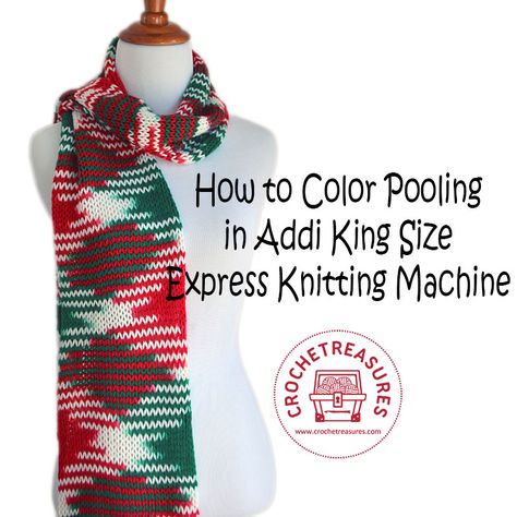 How to Color Pooling in Addi King Size Express Knitting Machine        You will need a variegated yarn of any brand. Unravel few yards ... Couture, Loom Knitting Patterns, Color Pooling, Knitting Machine Tutorial, Addi Knitting Machine, Addi Express, Knitting Things, Circular Knitting Machine, Knitting Machine Projects