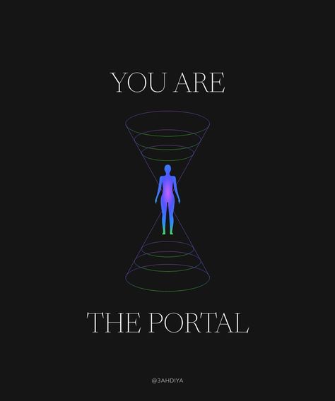 You are a walking portal #holisticwellness Magic Portal Aesthetic, 1212 Portal, 1111 Portal, Spiritual Portal, Portal Aesthetic, Magic Portal, Portal Design, Nature Magic, Holistic Wellness