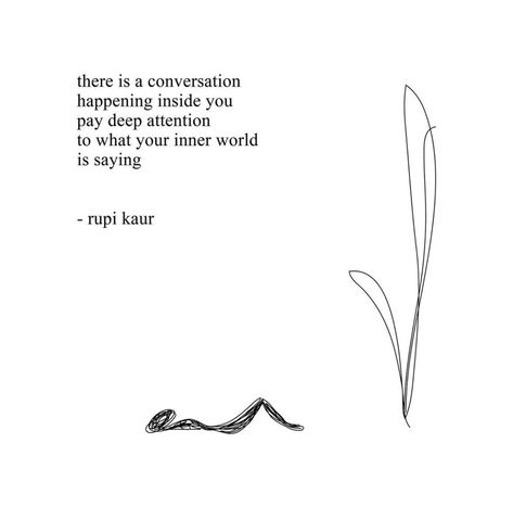 Rupi Kaur Tattoo Quotes, Inner World Quotes, Short Rupi Kaur Quotes, Rupi Kaur Women Quotes, Rupi Kaur Best Quotes, Healing Through Words Rupi Kaur, Self Love Poems, Rupi Kaur Quotes, Rupi Kaur Feminist Quotes