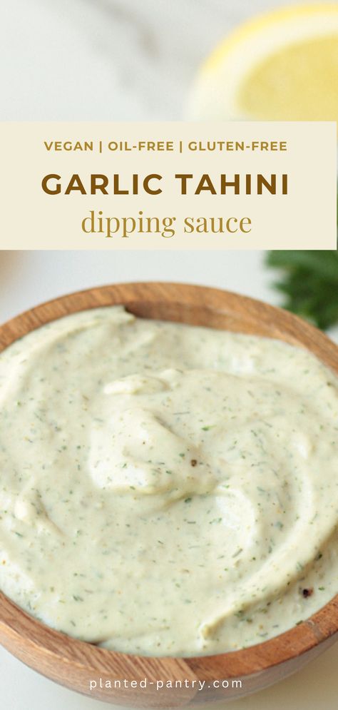 This 5-minute Garlic Tahini Dipping Sauce is the perfect quick and easy compliment to any Mediterranean dish. This dip is vegan, gluten-free, and oil-free, too! Tahini Noodle Sauce, Vegan Dipping Sauce Recipes, Tahini Dipping Sauce, Garlic Tahini Sauce, Tahini Dip, Oil Free Vegan Recipes, Baked Falafel, Garlic Dip, Garlic Uses