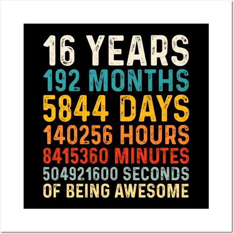 16 Years old of Being Awesome, 16th Birthday Gift Vintage - 16th Wedding Anniversary Gifts - Posters and Art Prints | TeePublic Happy Marriage Anniversary Quotes, 16th Anniversary Gifts, Marriage Anniversary Quotes, Anniversary Wishes For Husband, 16th Wedding Anniversary, Happy Marriage Anniversary, Inspiring Sayings, 18th Anniversary, Wishes For Husband