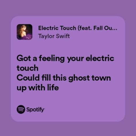 Electric Touch Taylor Swift, Widget Quotes, July Wallpaper, App Aesthetic, Taylor Swift Lyric Quotes, Taylor Swift Song, Taylor Swift Song Lyrics, Music Girl, Taylor Lyrics