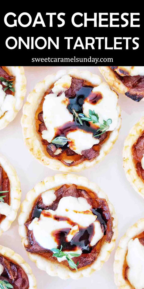 Tartlets with goat cheese and caramelised onions on white background. There is text written at the top of the image. Onion Tartlets, Caramelised Onion Tart, Short Pastry, Tartlets Recipe, Goat Cheese Tart, Caramelised Onion, Tarts Recipe, Onion Tart, Goats Cheese