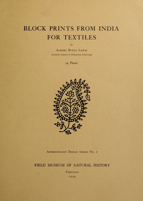 Block prints from India for textiles : Lewis, A. B. (Albert Buell), 1867- : Free Download, Borrow, and Streaming : Internet Archive Indian Block Print Fabric, Indian Patterns, Indian Prints, Indian Block Print, Children's Literature, Block Printing Fabric, Free Fonts, Textile Patterns, Pattern Books