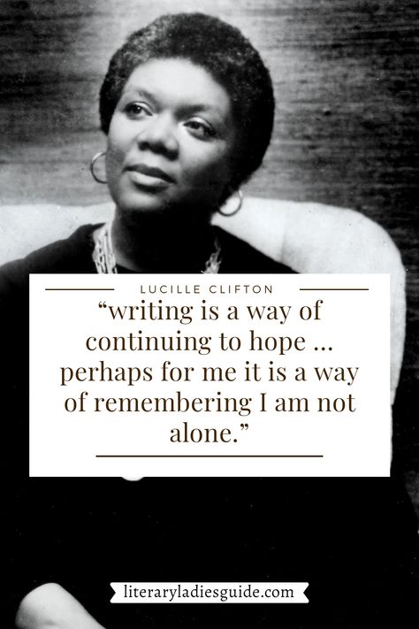 10 poems by Lucille Clifton, chronicler of African-American experience, poet of the Chicago Black Renaissance.  #BlackPoets #Lucille Clifton Black Writers Quotes, Black Poetry African Americans, African American Poetry, Black Poets Quotes, Lucille Clifton Poems, Lucille Clifton Quotes, Black Writers Aesthetic, Black Poetry, African American Poems