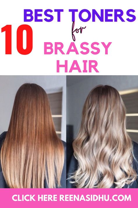 Brassy Hair To Blonde, Best Toners For Blonde Hair, Toner For Brassy Blonde Hair, How To Get Rid Of Brassy Hair, Toner For Brassy Hair Brunettes, How To Fix Brassy Hair At Home, Hair Toners For Blonde, Best Toner For Brassy Hair, Toning Brassy Hair Brunettes