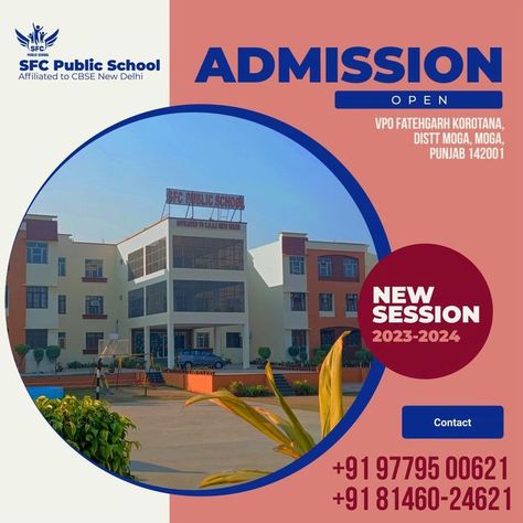 Admission Open For 2023-2024 | Pre-Nursery to +2 (All Streams) | No Admission Fees - Limited Seats | Sfc Public School | Call Now: +91 97795-00621, +91 81460-24621 | VPO Fatehgarh Korotana, Dharamkot #sfcpublicschool #bestschoolinmoga #cbseschoolmoga #admissionopen #noadmissionfees #moga #school #hurryup #limitedseats Admissions Open Poster, Admission Open Creative, School Admission Poster Design, Admission Poster Design, Debate Competition, Cursive Writing Practice Sheets, School Advertising, School Life Memories, Easy Preschool Crafts