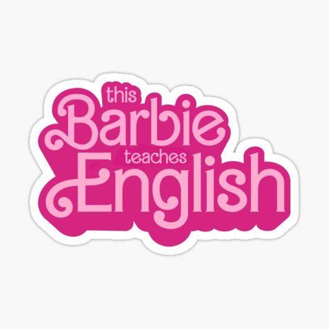 This Barbie Is A Teacher, English Class Ideas, English Language Aesthetic, English Teacher Aesthetic, Teaching Aesthetic, English Stickers, Teacher Vision Board, Pink Study, Teacher Wallpaper