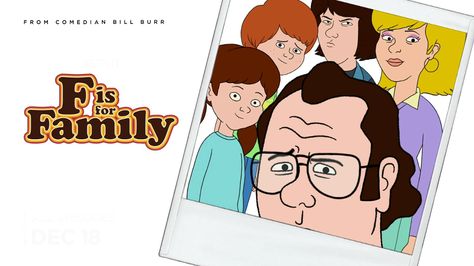 F Is For Family F Is For Family Show, Family Guy Laptop Wallpaper, Modern Family Movie Poster, F Is For Family, Family Guy Meme, Modern Family Memes Hilarious, Top Tv Shows, Top Tv, Family Poster