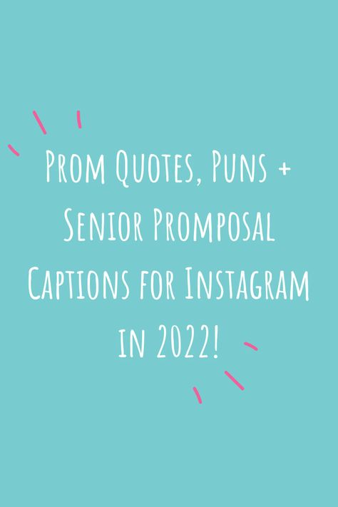 Prom Sayings Quotes, Senior Prom Quotes For Instagram, Prom Queen Captions, Prom Quotes For Pictures, Senior Prom Quotes, Prom Post Captions, Prom Captions For Instagram Couples, Captions For Prom Pictures, Prom Quotes For Instagram