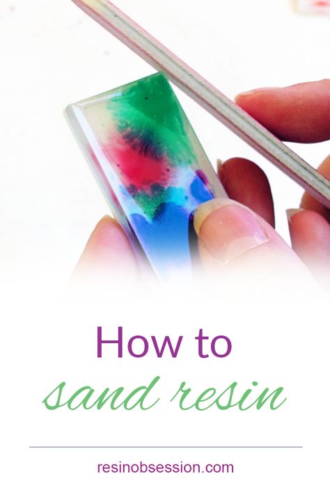 How To Pour Resin In Small Mold, Sanding Resin Jewelry, Sanding Resin Coasters, How To Finish Epoxy Resin, How To Make Resin Shine, How To Sand Epoxy Resin, How Much Resin Do I Need, How To Paint On Resin, How To Smooth Resin Edges